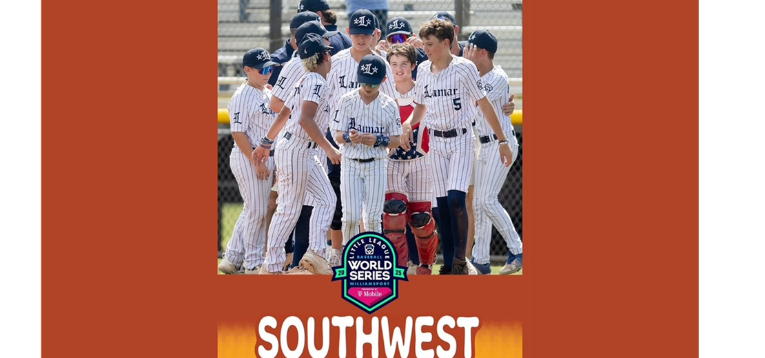 2025 LL Southwest Region CHAMPIONS